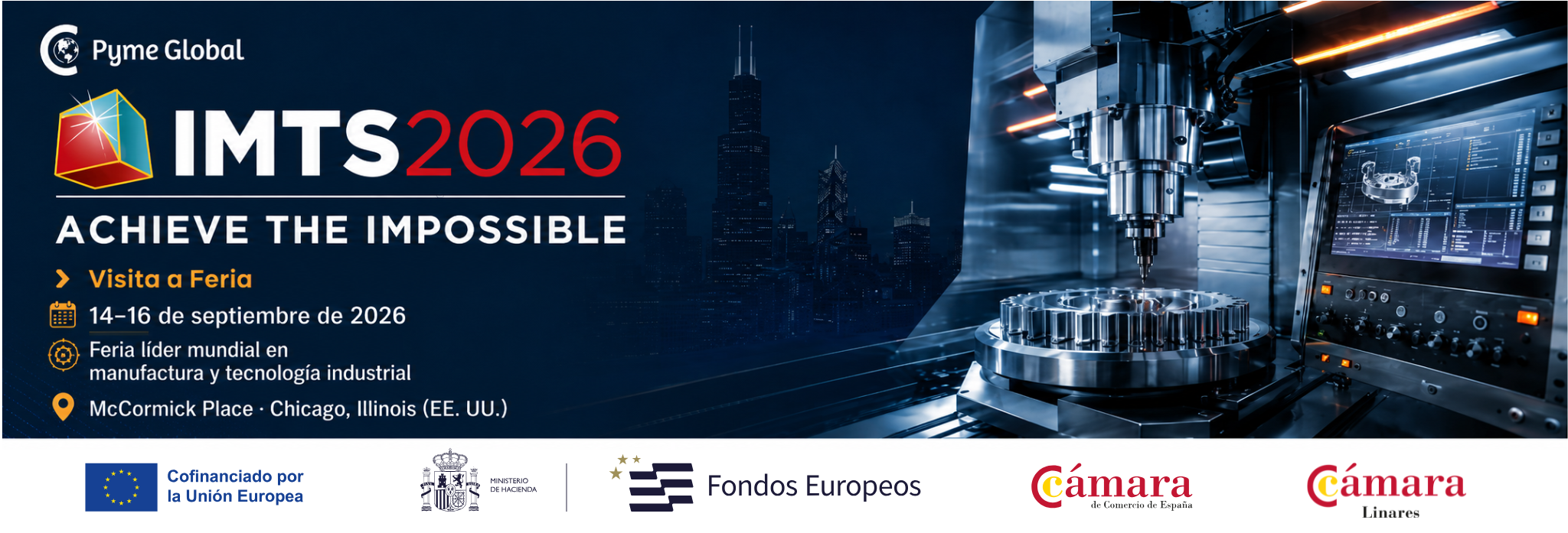 Convocatoria de ayudas a pymes para la participación en visita a Feria IMTS Chicago 2026, en el marco del programa Pyme Global
